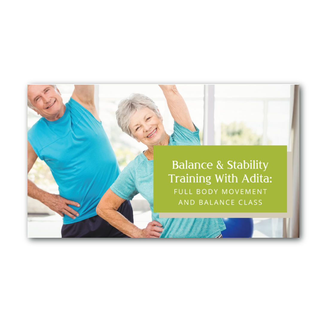 Balance and Stability with Adita