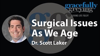 Surgical Issues As We Age